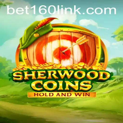 SherwoodCoins: Revolutionizing Online Gaming with Bet160